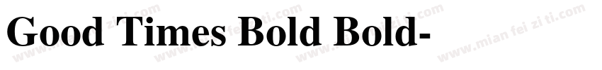 Good Times Bold Bold字体转换